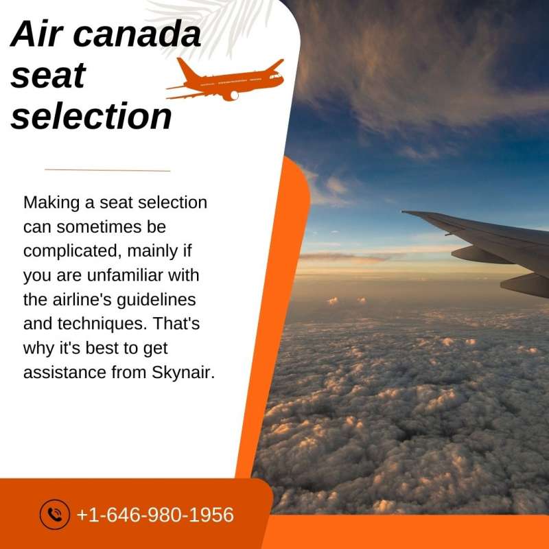Air canada when can i select seats?